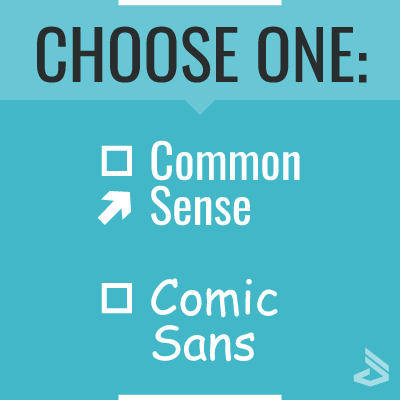 never-choose-comic-sans.png