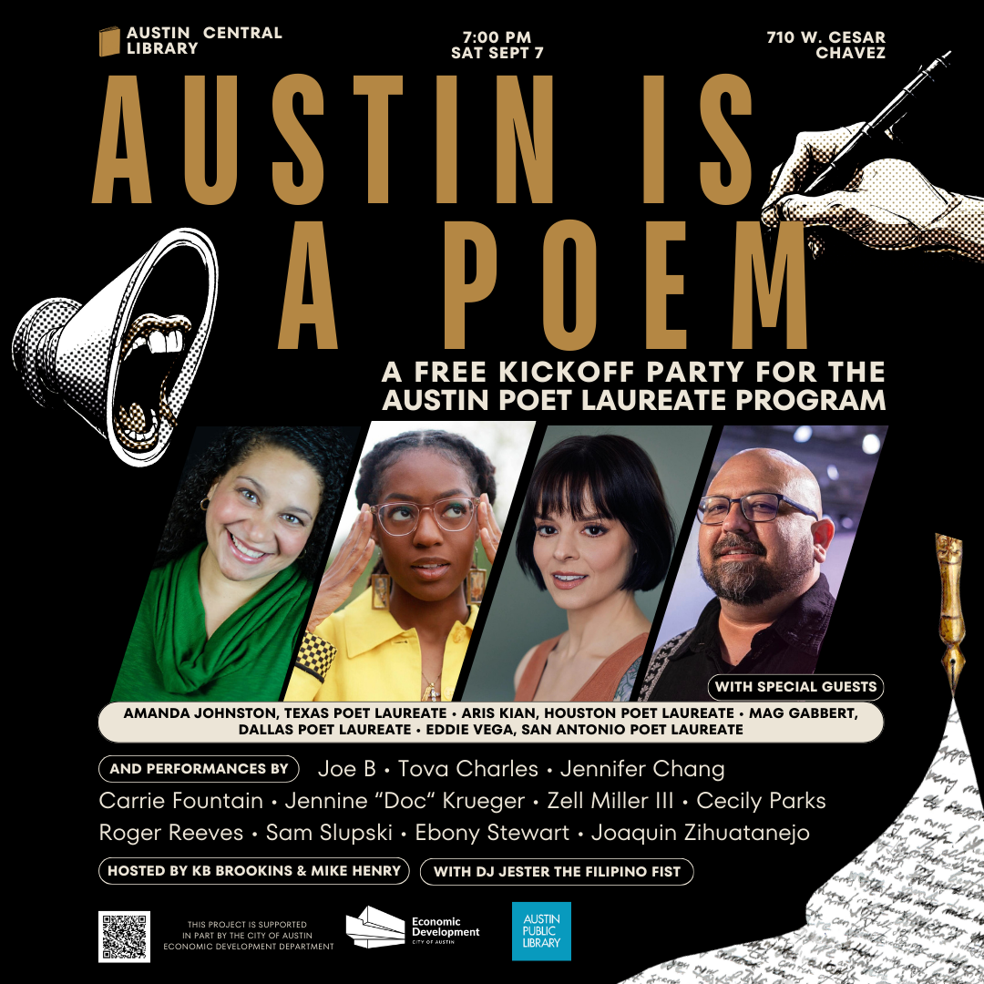 AUSTIN IS A POEM: the Austin Poet Laureate Program Launch Party