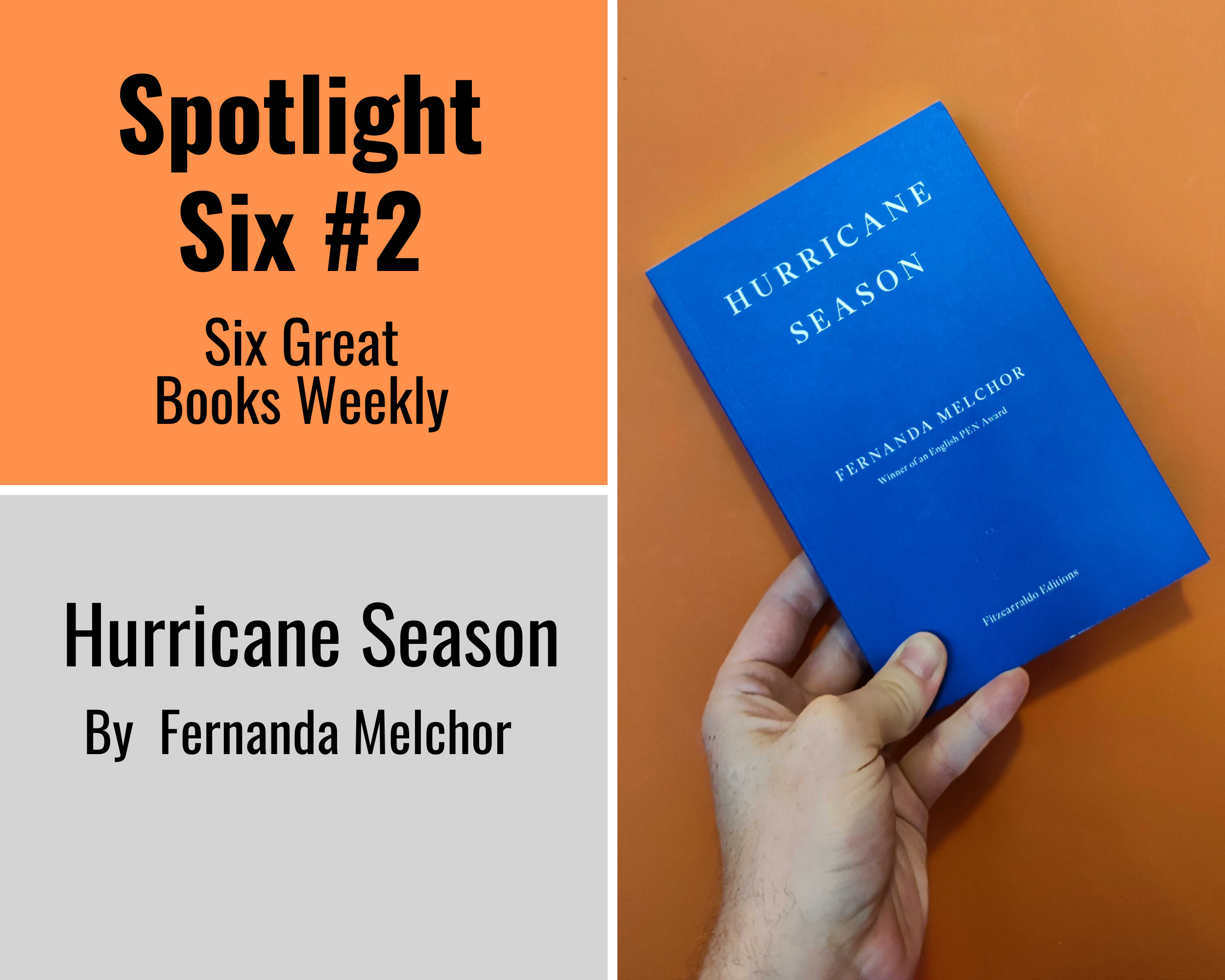 Hurricane Season by Fernanda Melchor Hurricane Season by Fernanda Melchor