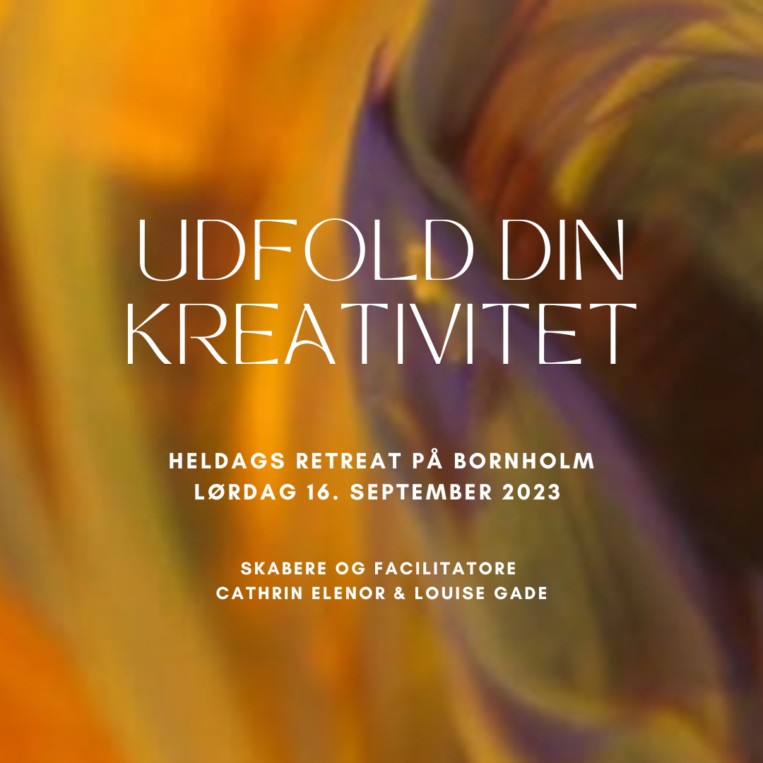 Udfold din kreativitet // Heldagsretreat