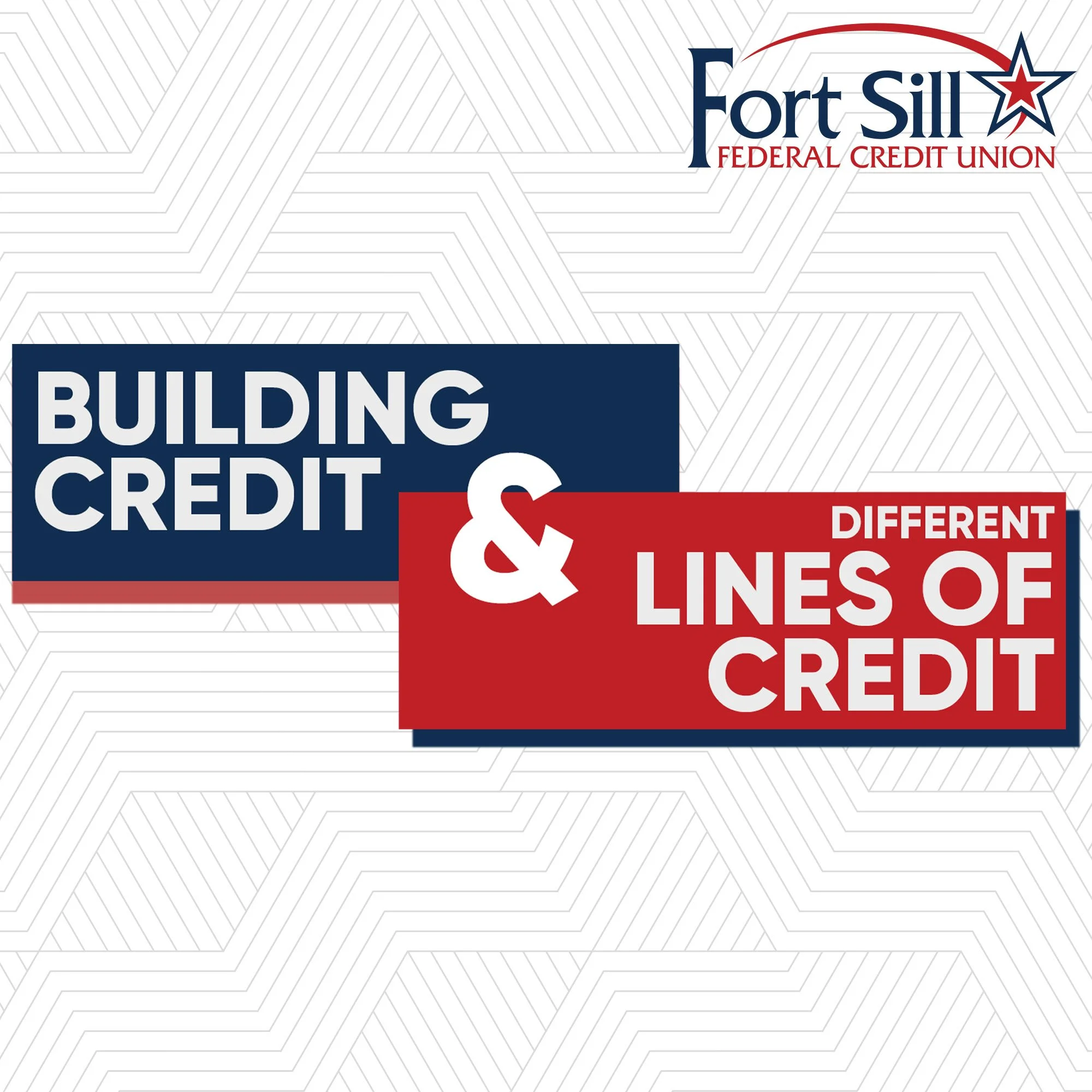 FSFCU Seminar: Building Credit & Different Lines of Credit