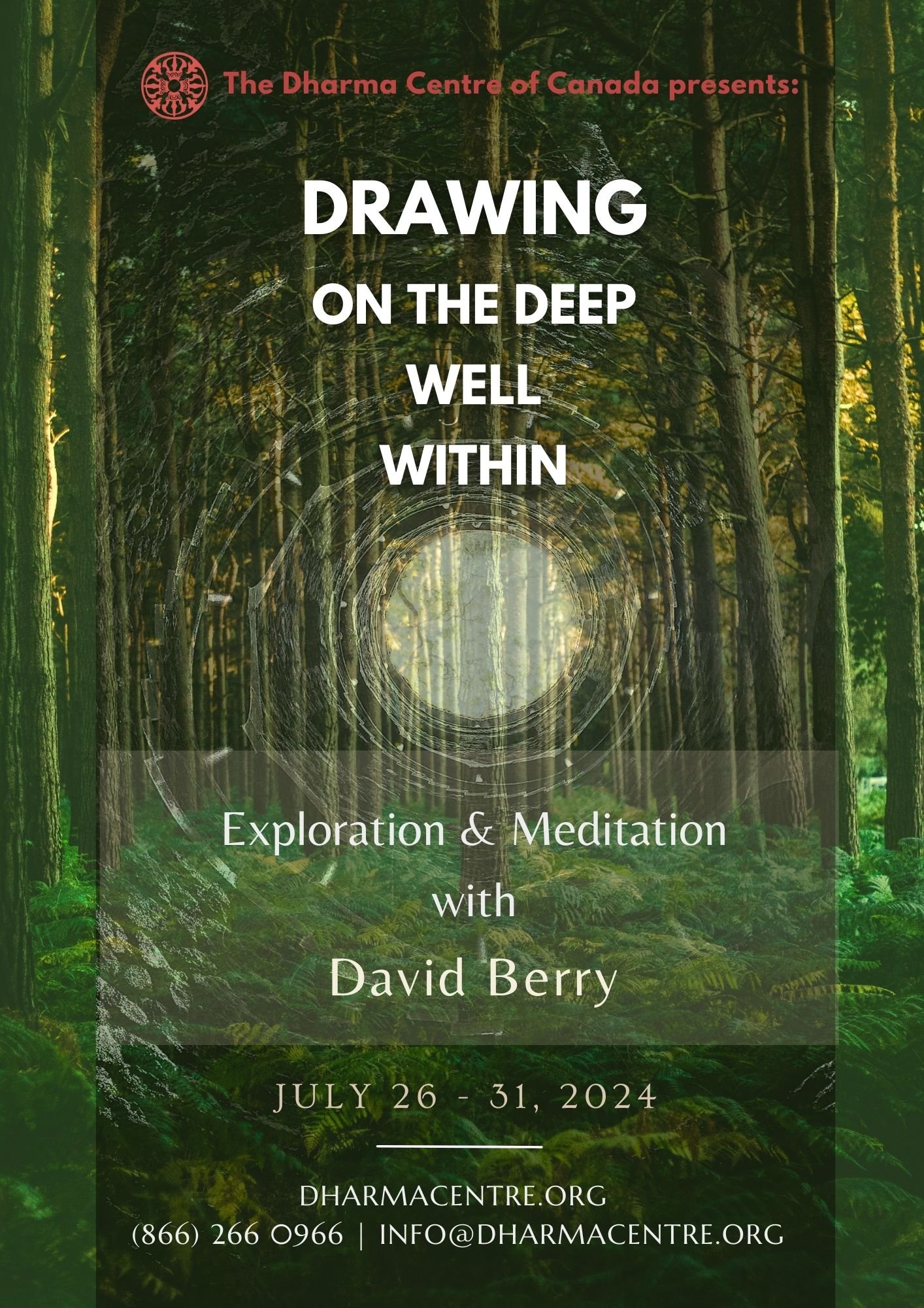 July 26-31: Drawing on the Deep Well Within Retreat with David Berry