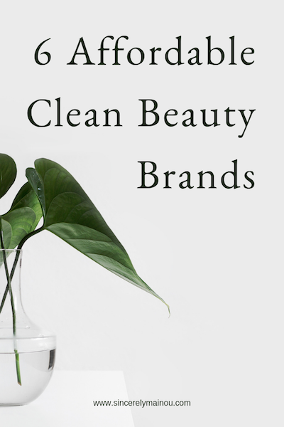 6 Affordable Clean Beauty Brands copy.png