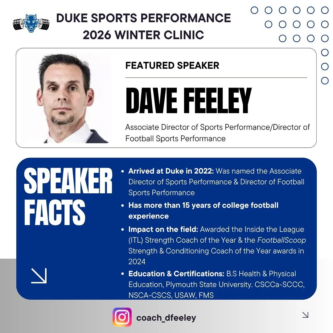 BRING &lsquo;EM OUT 👀🔥

We&rsquo;re fired up to have Dave Feeley as a speaker for the 2026 Duke Sports Performance Winter Clinic! 😈 

Coach Feeley is the Associate Director of Sports Performance &amp; Director of Football Sports Performance of @du
