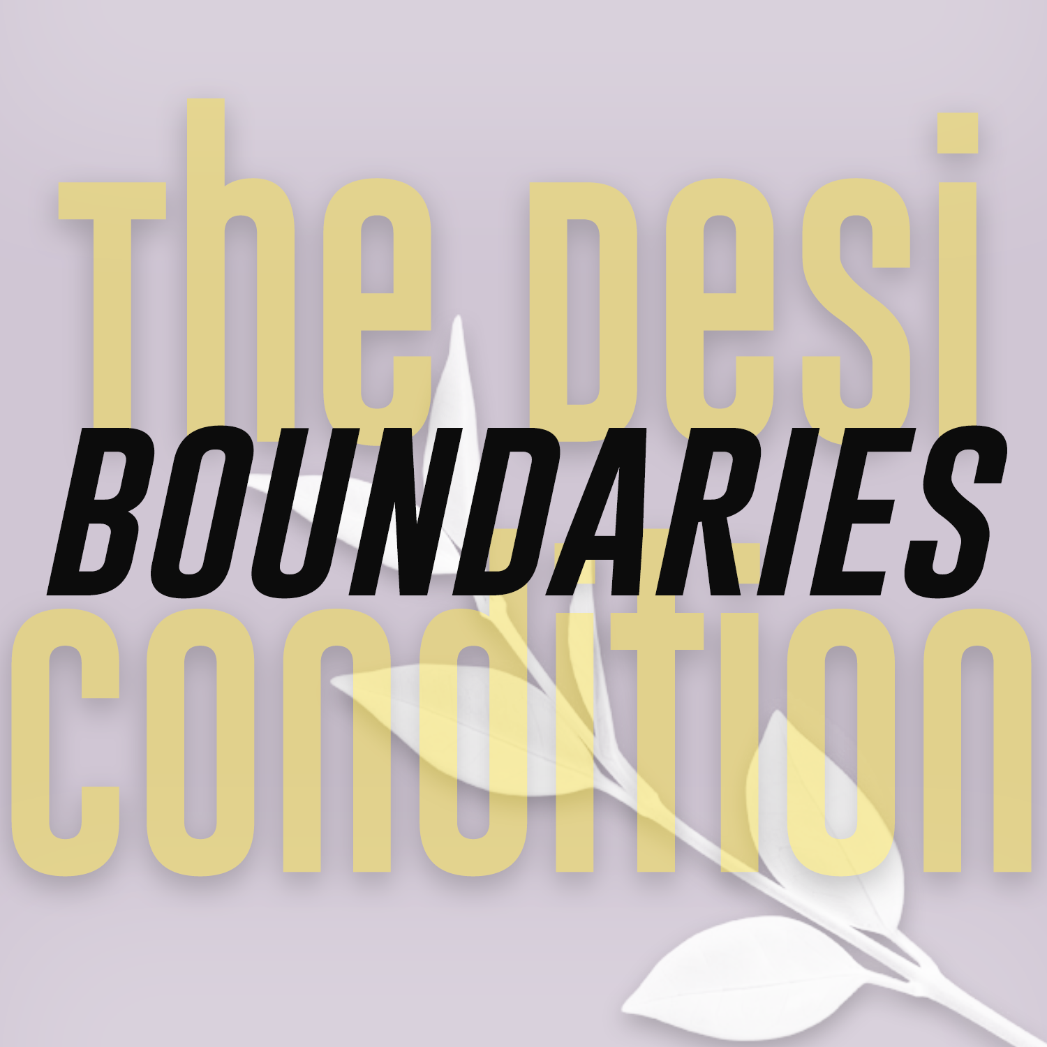 Episode 1.06: Boundaries