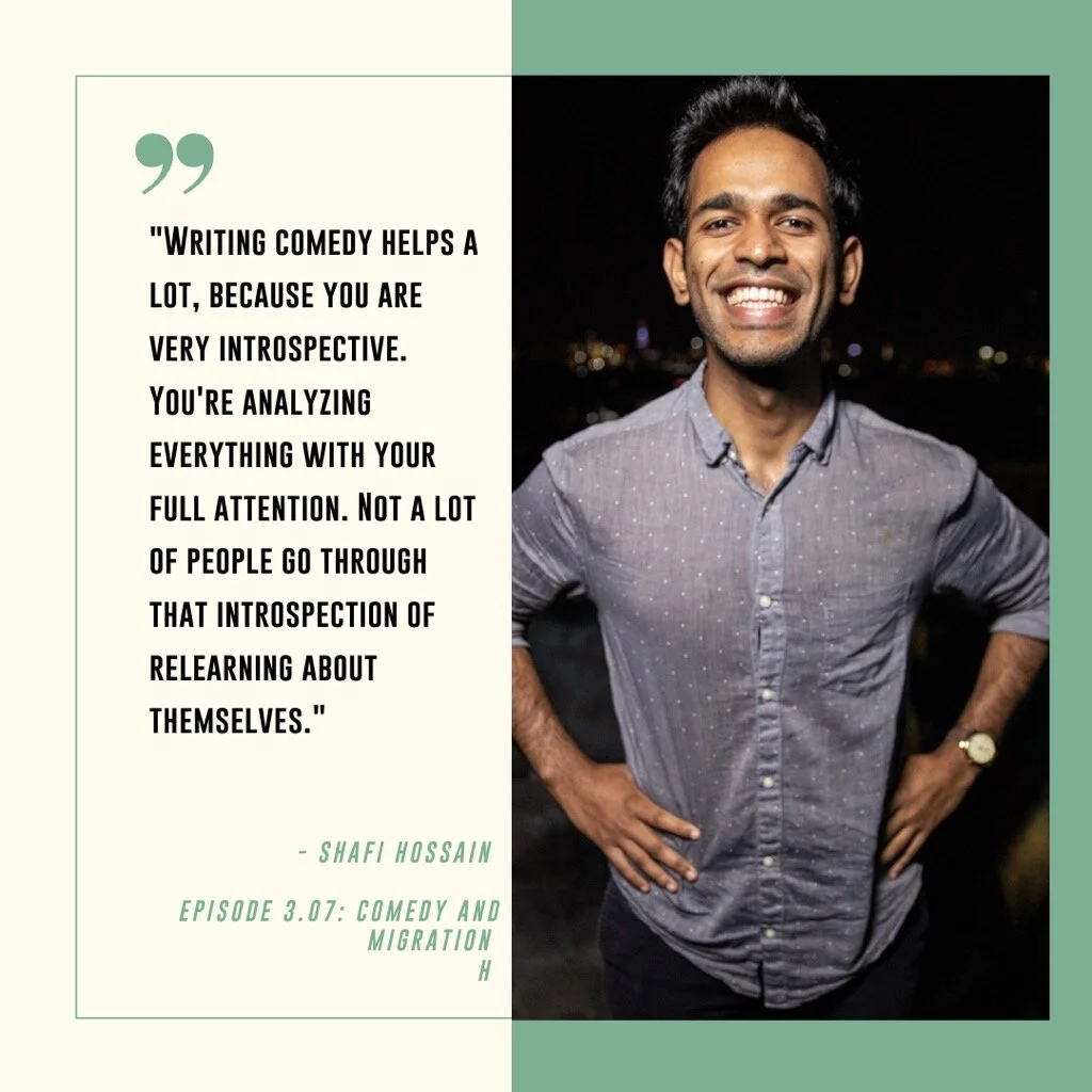 Episode 3.07: Comedy and Migration