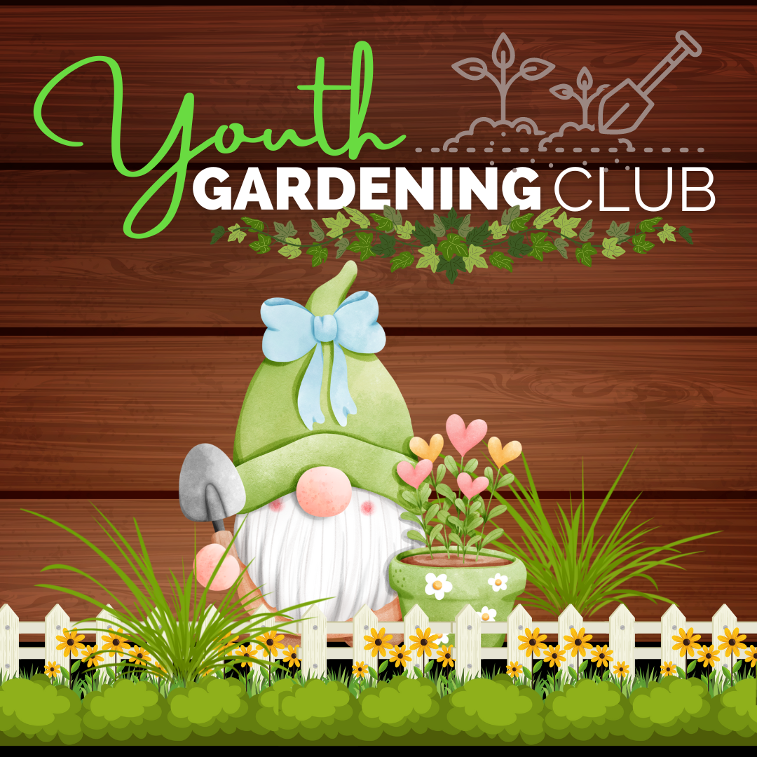 2024 Youth  Gardening NO DATES.png