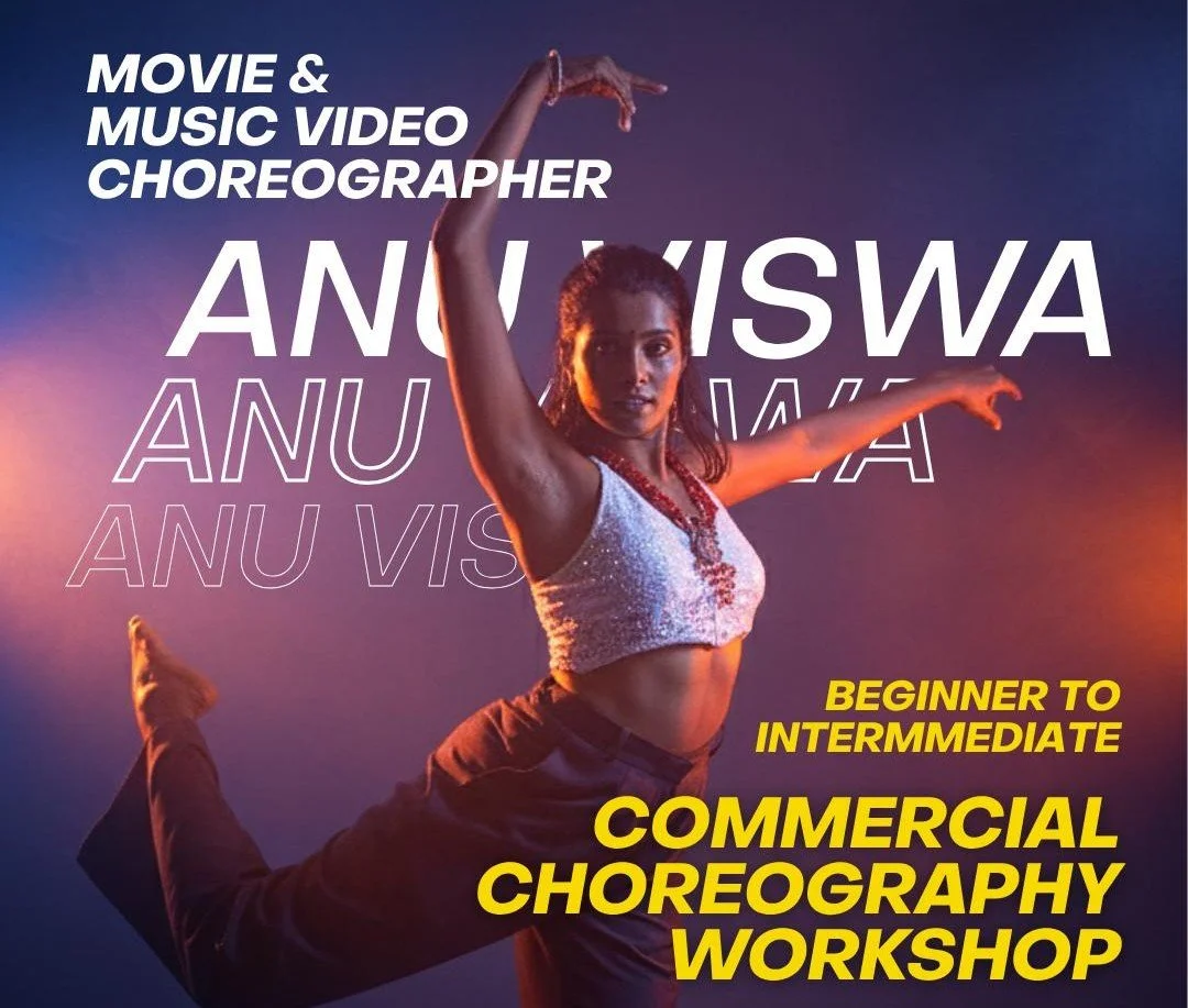 Commercial Choreography Workshop with Anu Viswa