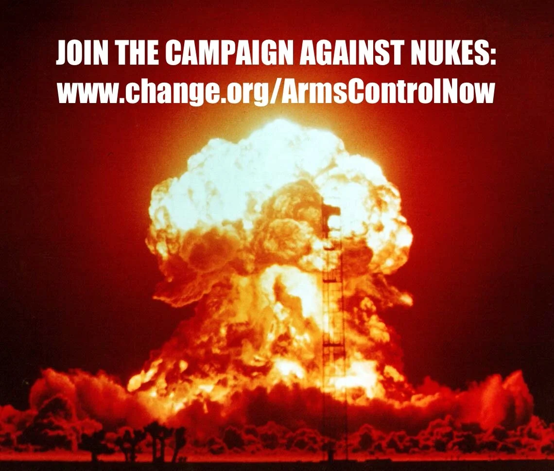 Support arms control. Join our campaign at Change.org/ArmsControlNow