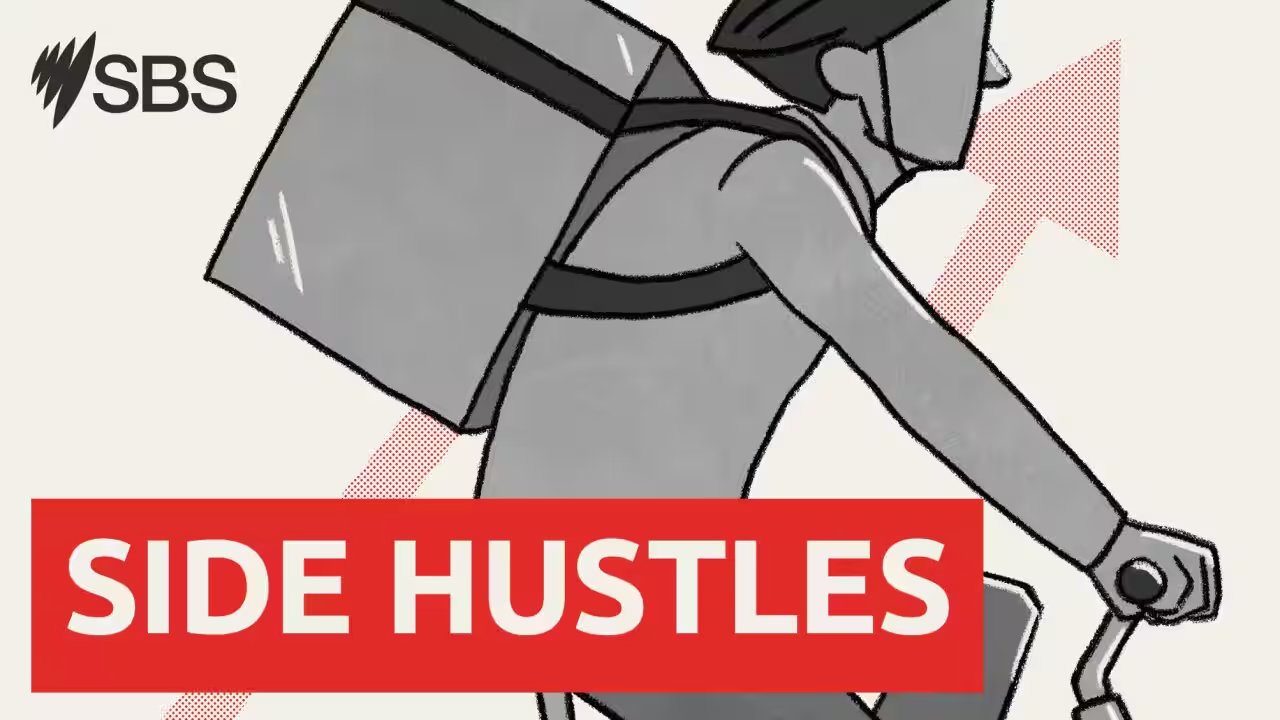 SBS – Cost of Living Secrets: Side Hustles