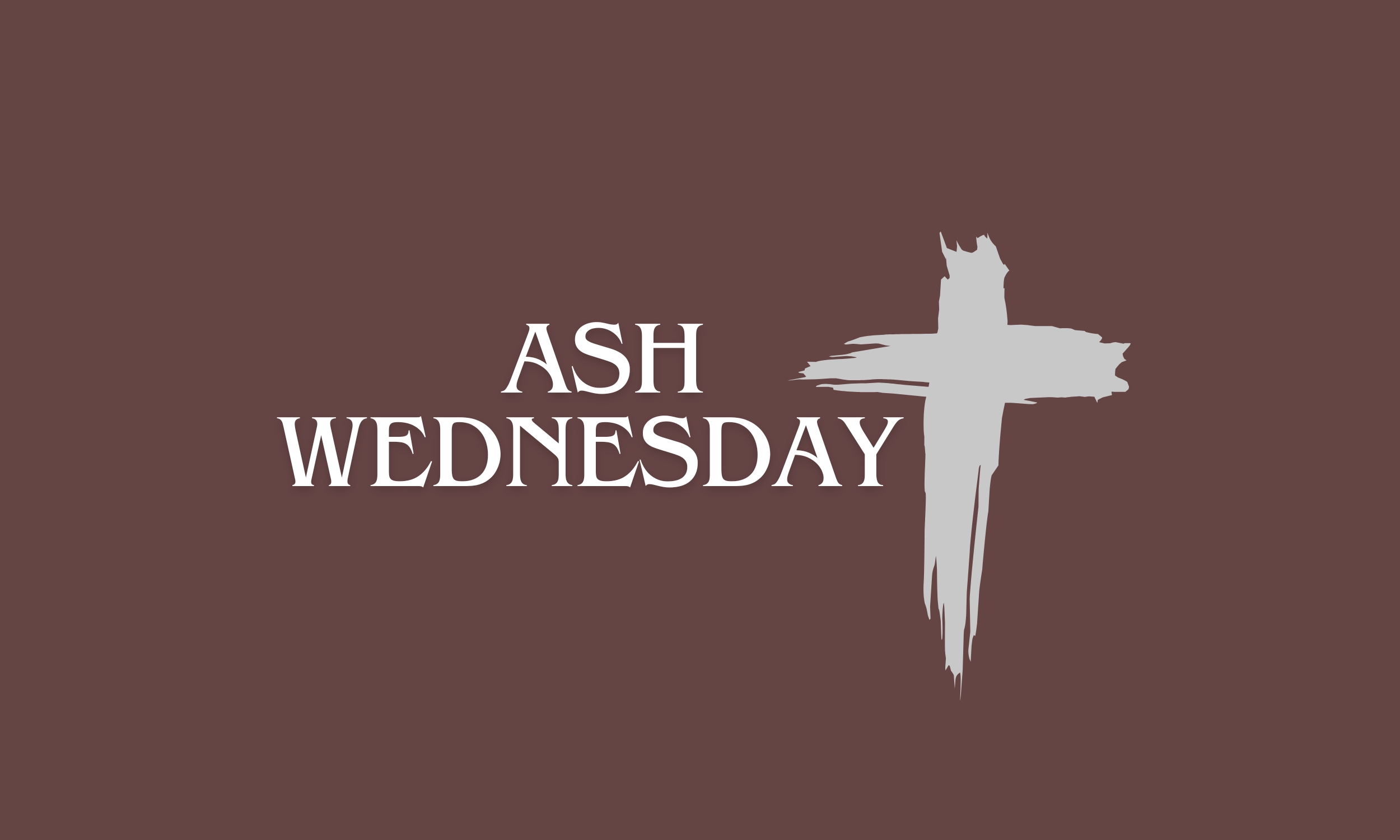 Ash Wednesday Service