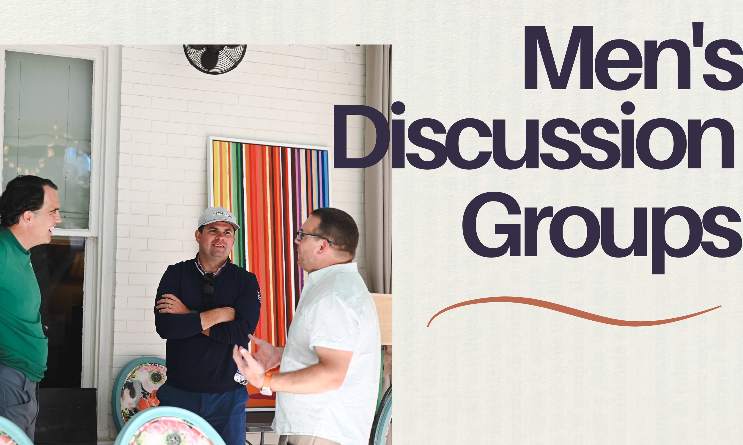 Men’s Discussion Groups