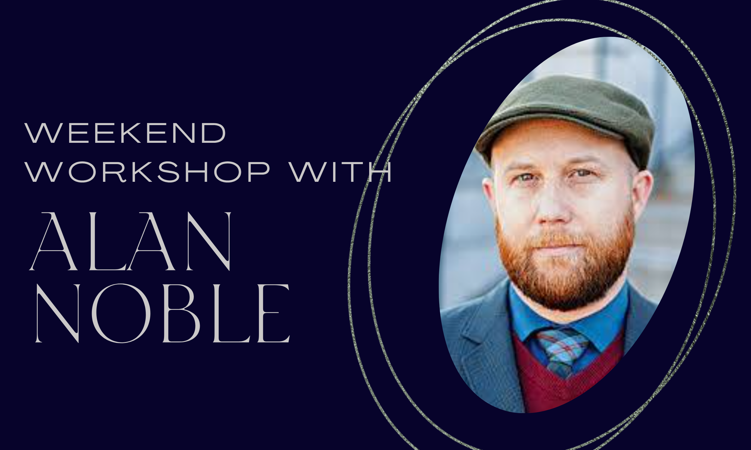 Weekend Workshop with Alan Noble