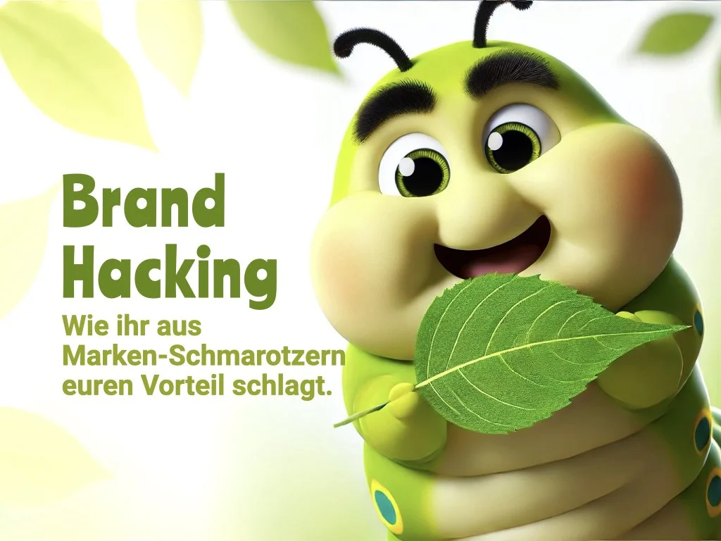 Brand Hacking: Wie ihr aus Marken-Schmarotzern euren Vorteil schlagt.