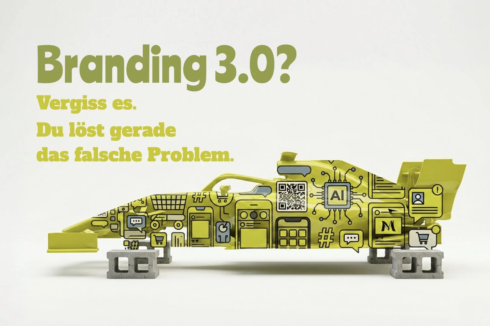 Branding 3.0? Vergiss es. Du löst gerade das falsche Problem.