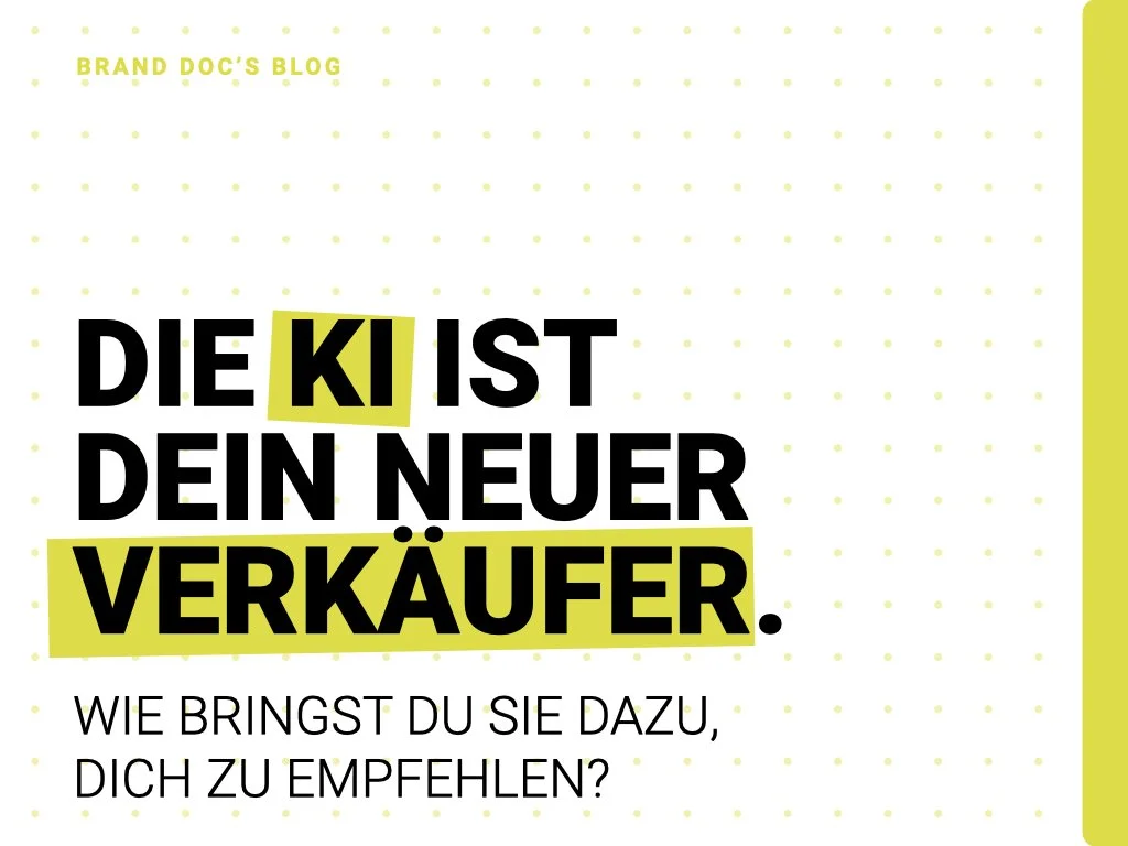 Die KI ist dein neuer Verkäufer. Wie bringst du sie dazu, dich zu empfehlen?