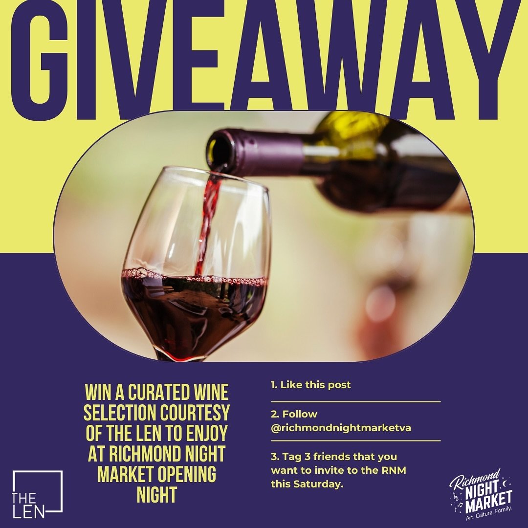 🌟 GIVEAWAY ALERT! 🌟

We&rsquo;ve teamed up with @TheLenRVASocial for a giveaway! Win a curated wine selection for Richmond Night Market&rsquo;s Opening Night on April 13th! 🍷

To enter: 
1️⃣ Like this post
2️⃣ Follow @richmondnightmarketva and @th