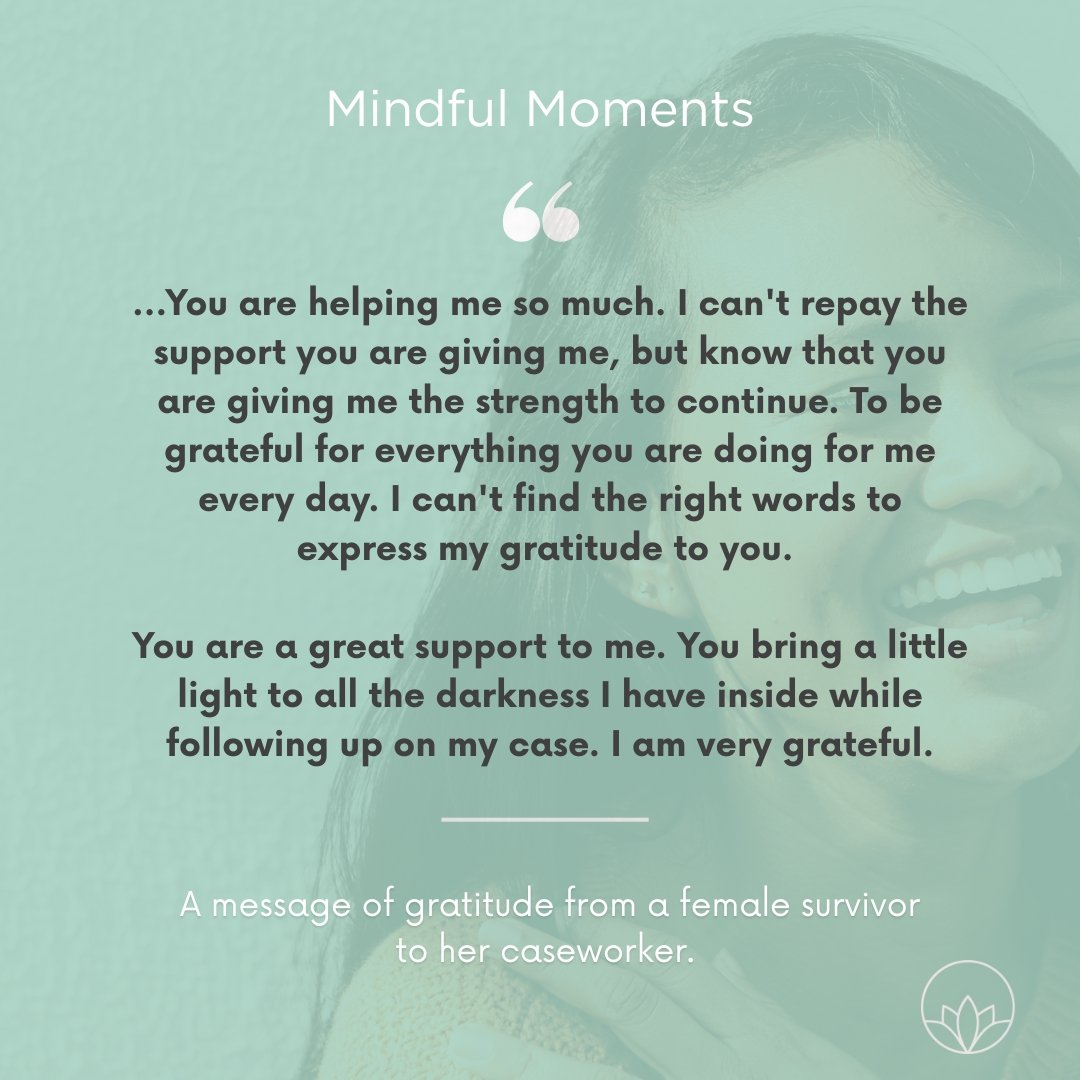 When survivors first come through our doors, taking that step takes immense courage. Everything we do is aimed at helping them rebuild and find their strength again, and this heartfelt message to one of our amazing caseworkers shows the difference th