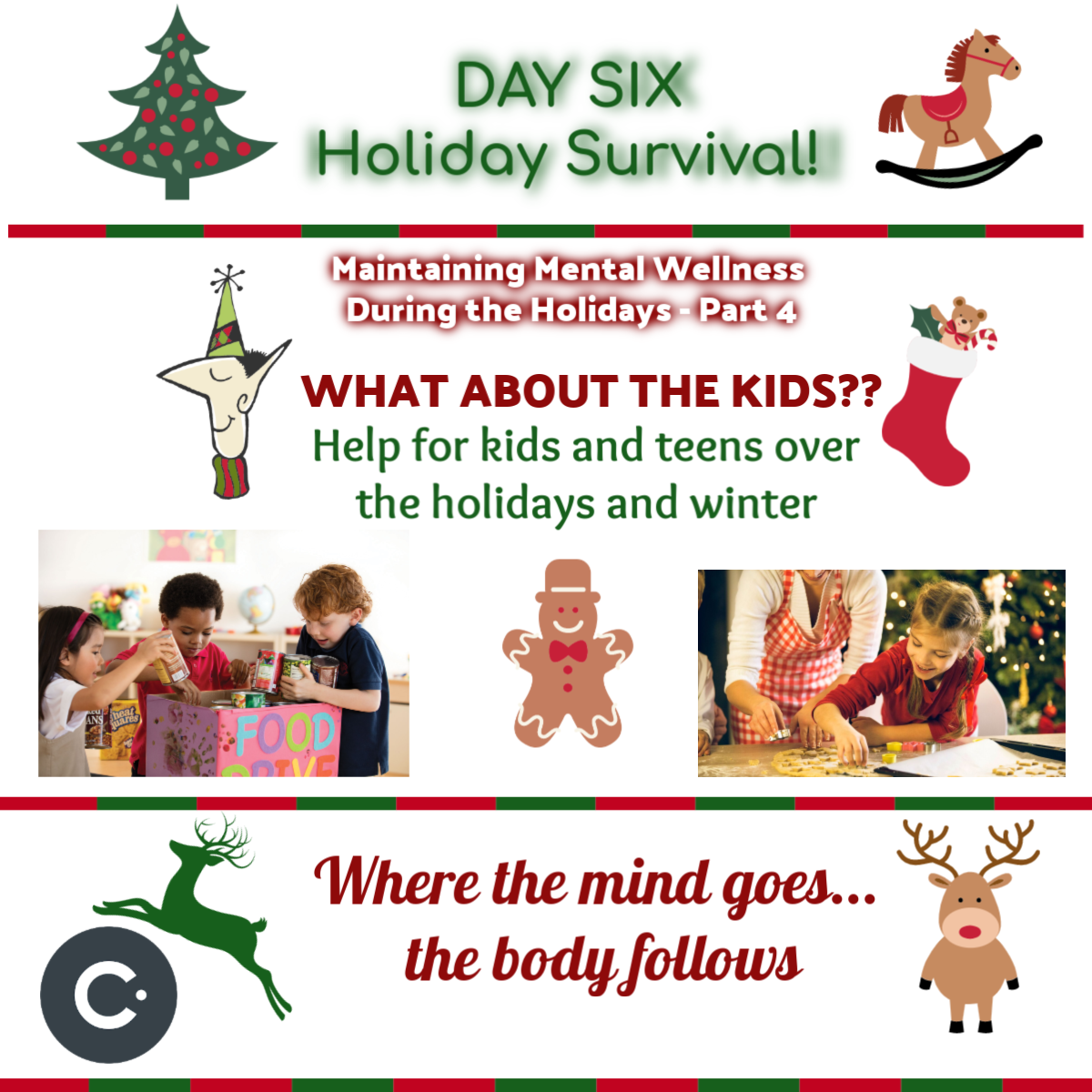 HOLIDAY SURVIVAL - What about the kids??