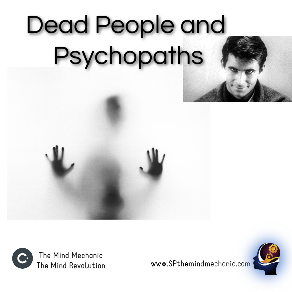 DEAD PEOPLE AND PSYCHOPATHS