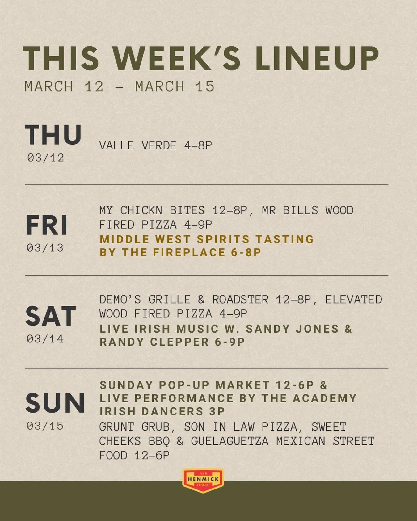 Spend the weekend before St. Patrick&rsquo;s Day at Henmick! 
Middle West Spirits tasting on Friday, live Irish music Saturday and wander through the market on Sunday ☘️ 
-All events are open to the public, visit henmick.com or our stories for more d