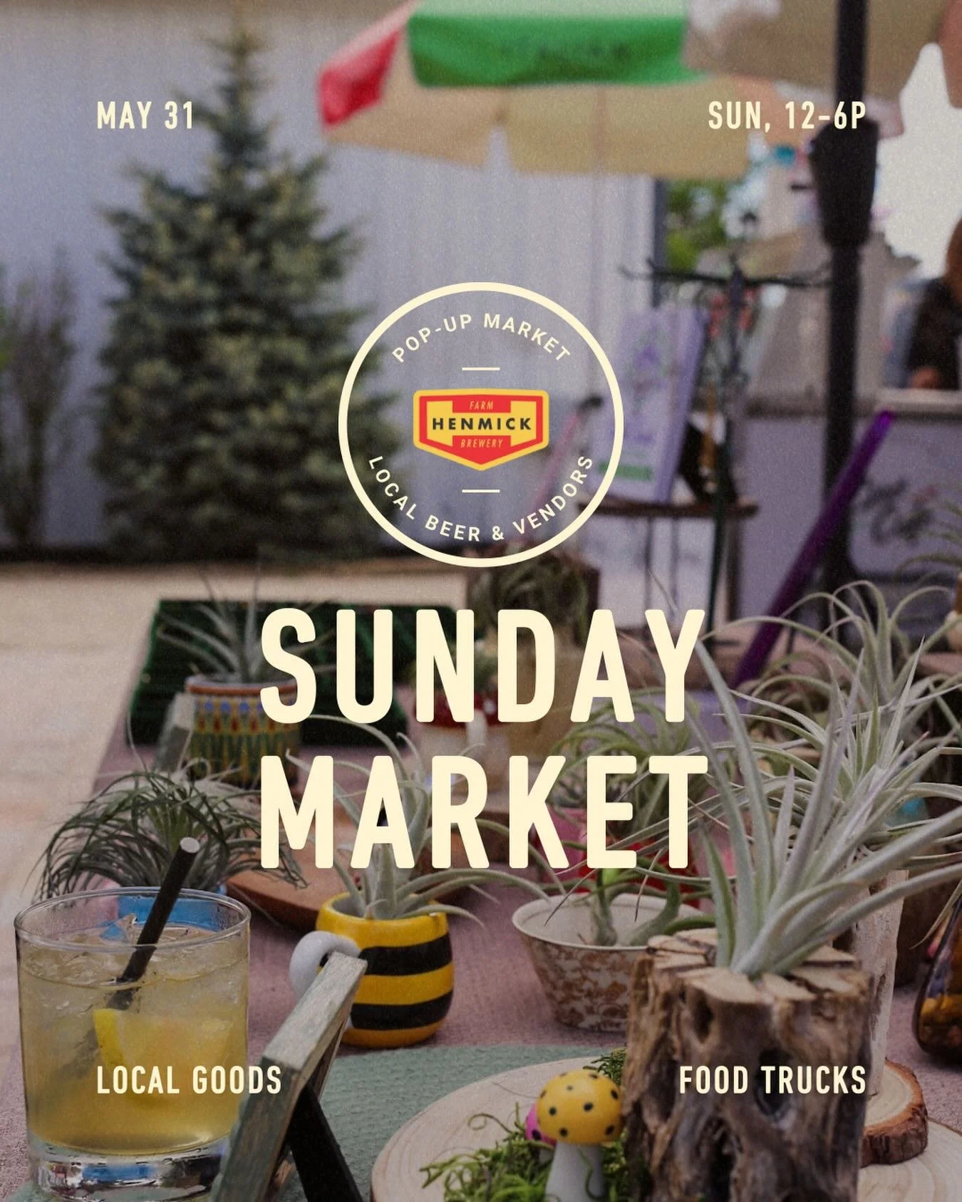 This Sunday, May 31, 12-6p
Join us for a market featuring local baked goods, jewelry, small batch dog treats, candles &amp; more!

Quattro Coffee Company
Airplant Chick
Whispers of the Forrest
Stickee Sweet Gourmet Popcorn
The Crazy Cucumber
Cowboy C