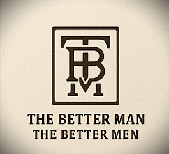 The Better Man the Better Men
