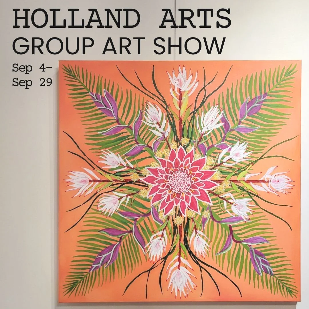 Holland Arts Group Art Show