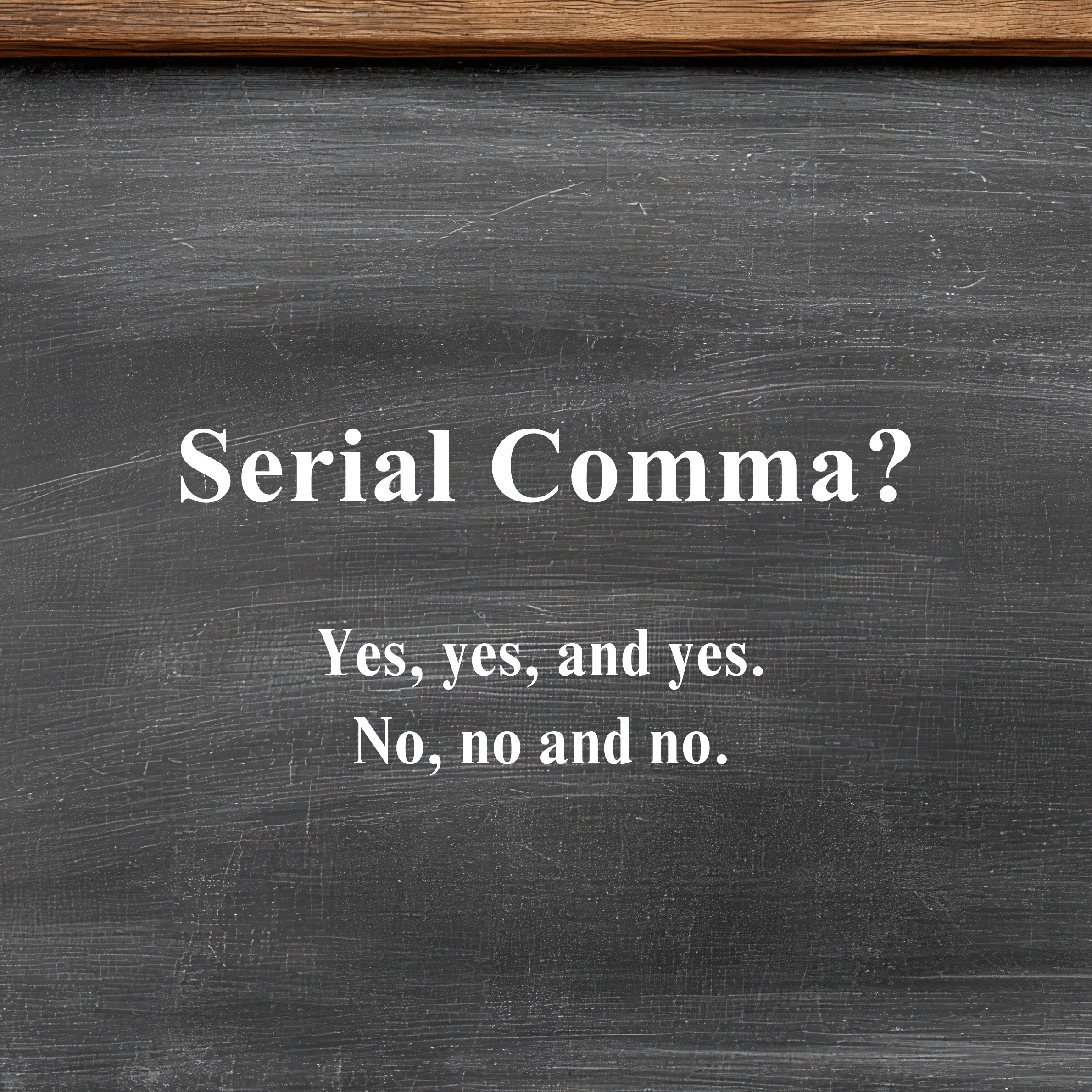 The Serial Comma