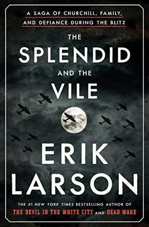 The Splendid and the Vile