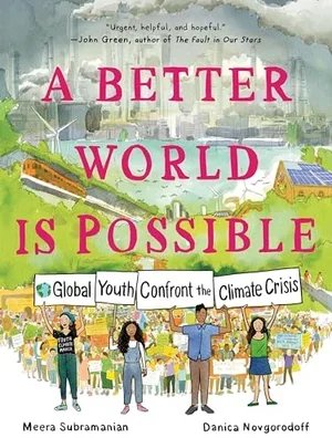 A Better World is Possible
