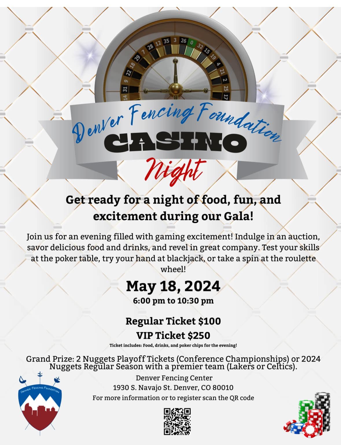 Friends,

I need your help.  We are hosting first ever Denver Fencing Foundation Casino Night and we would love to have you there.  You are guaranteed dinner, two beverage from a great local distillery, and a night of casino games.  You can sign up h