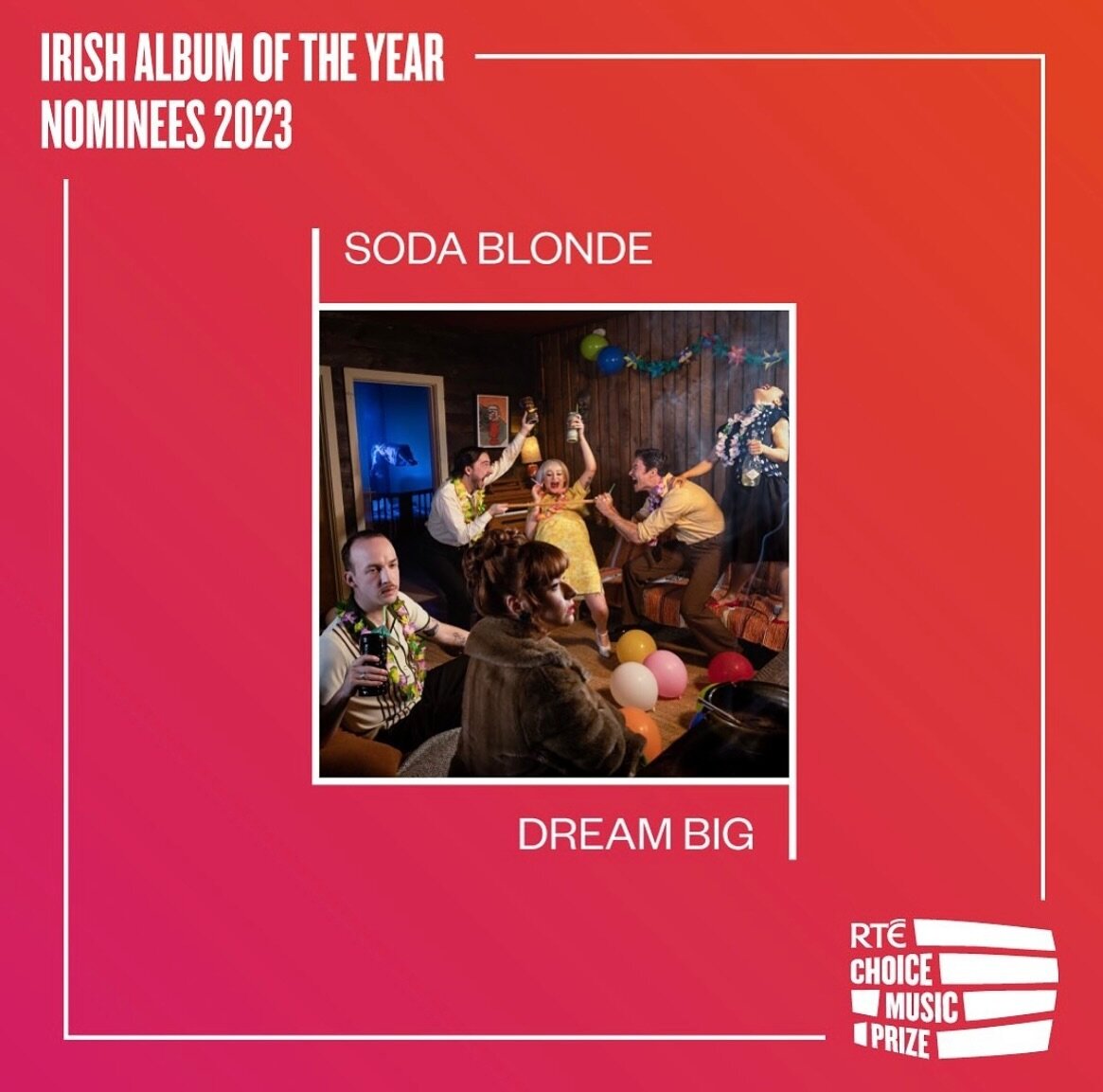 Dream Big has been nominated for the @choiceprize &lsquo;Album Of The Year&rsquo;. 2023 was a truly incredible year for Irish music and we&rsquo;re humbled to be included amongst such stellar records.