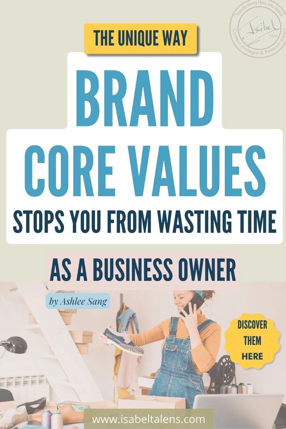 The unstoppable effect of brand values to attract clients to your online business | Isabel Talens