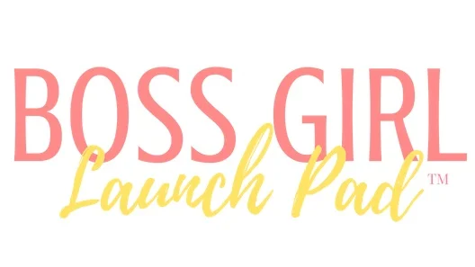 Copy+of+BOSS+GIRL+LAUNCH+PAD+TRANS+LARGE.jpg
