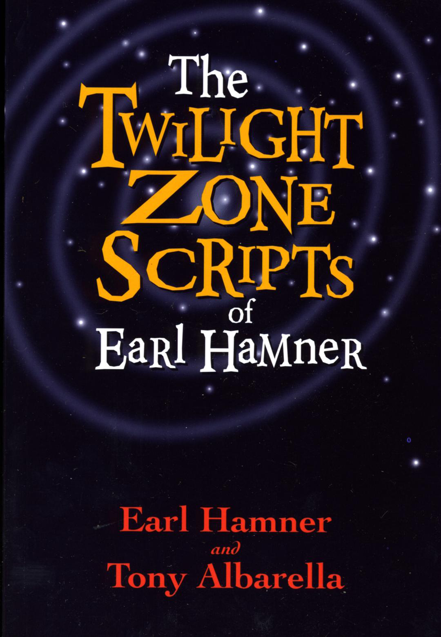 The Twilight Zone Scripts of Earl Hamner