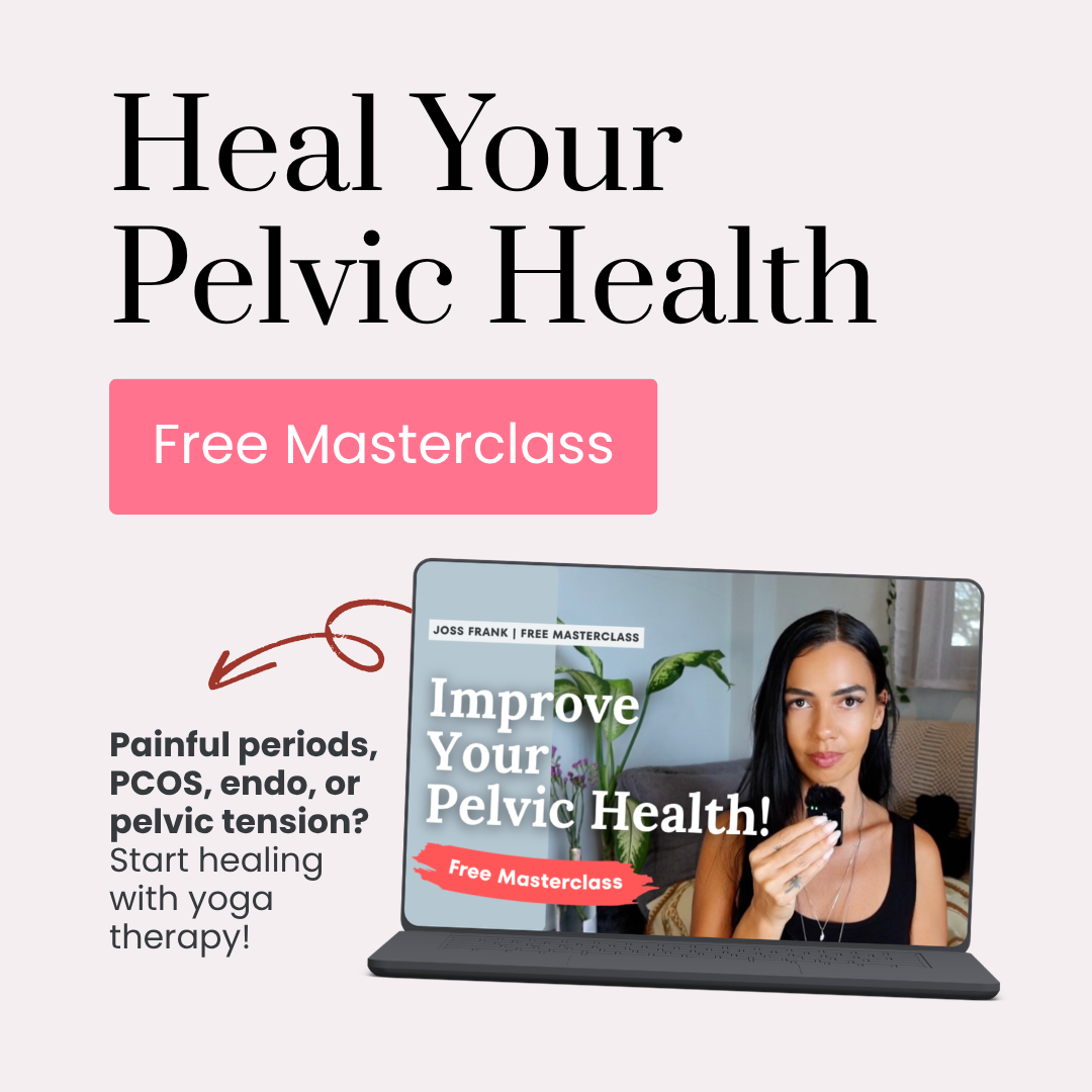 Free masterclass - heal your pelvic health. Womb healing and yoga therapy for women