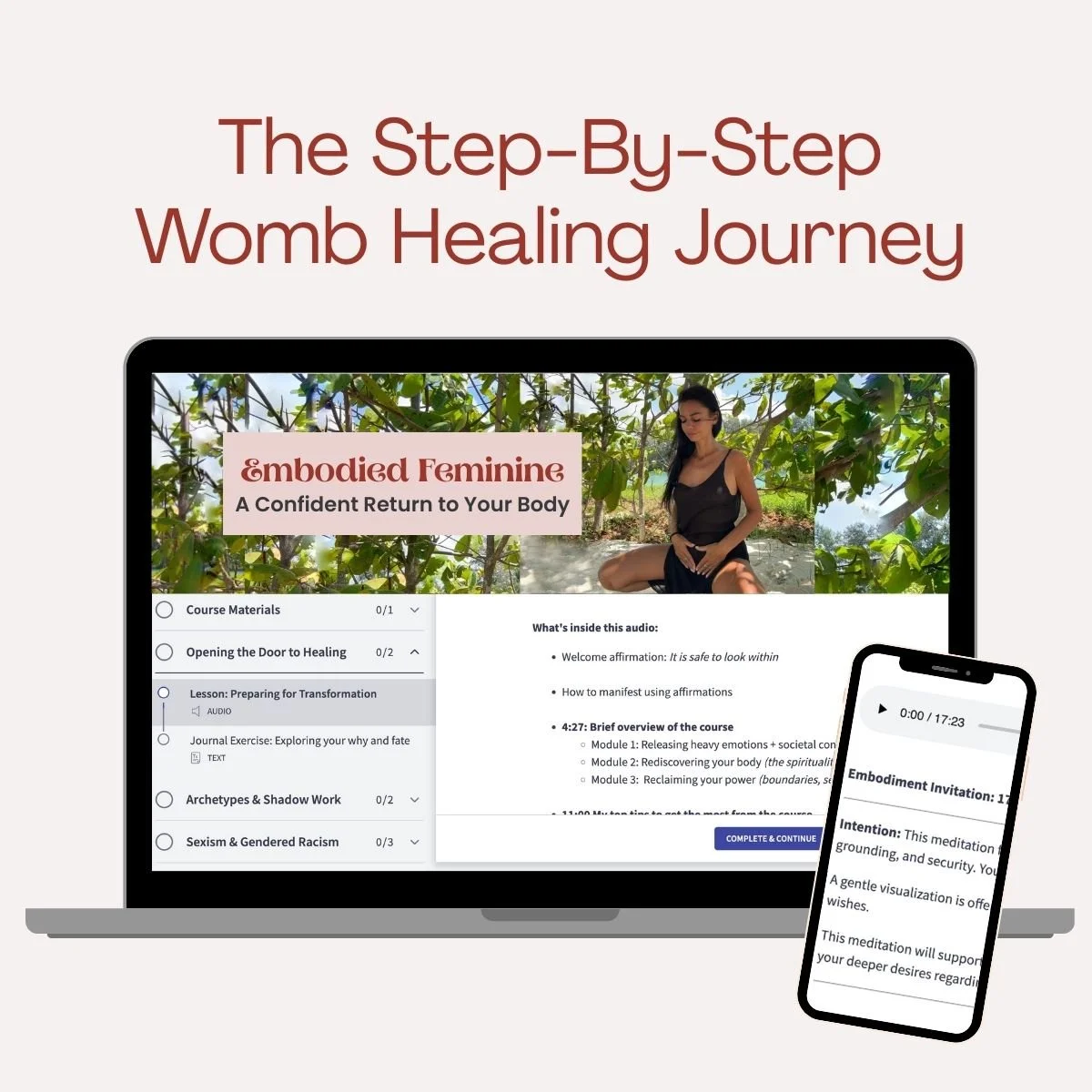 embodied feminine, online course for feminine energy, womb healing, women's healing, somatic healing