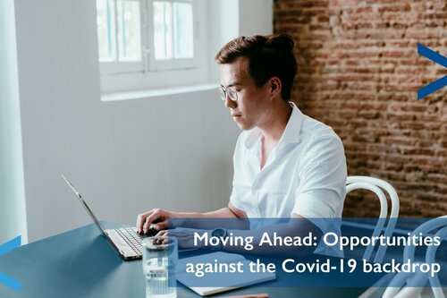 Moving+Ahead_+Opportunities+against+the+Covid-19+backdrop.jpg