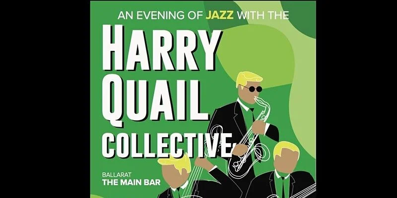 Harry Quail Collective at the Main Bar