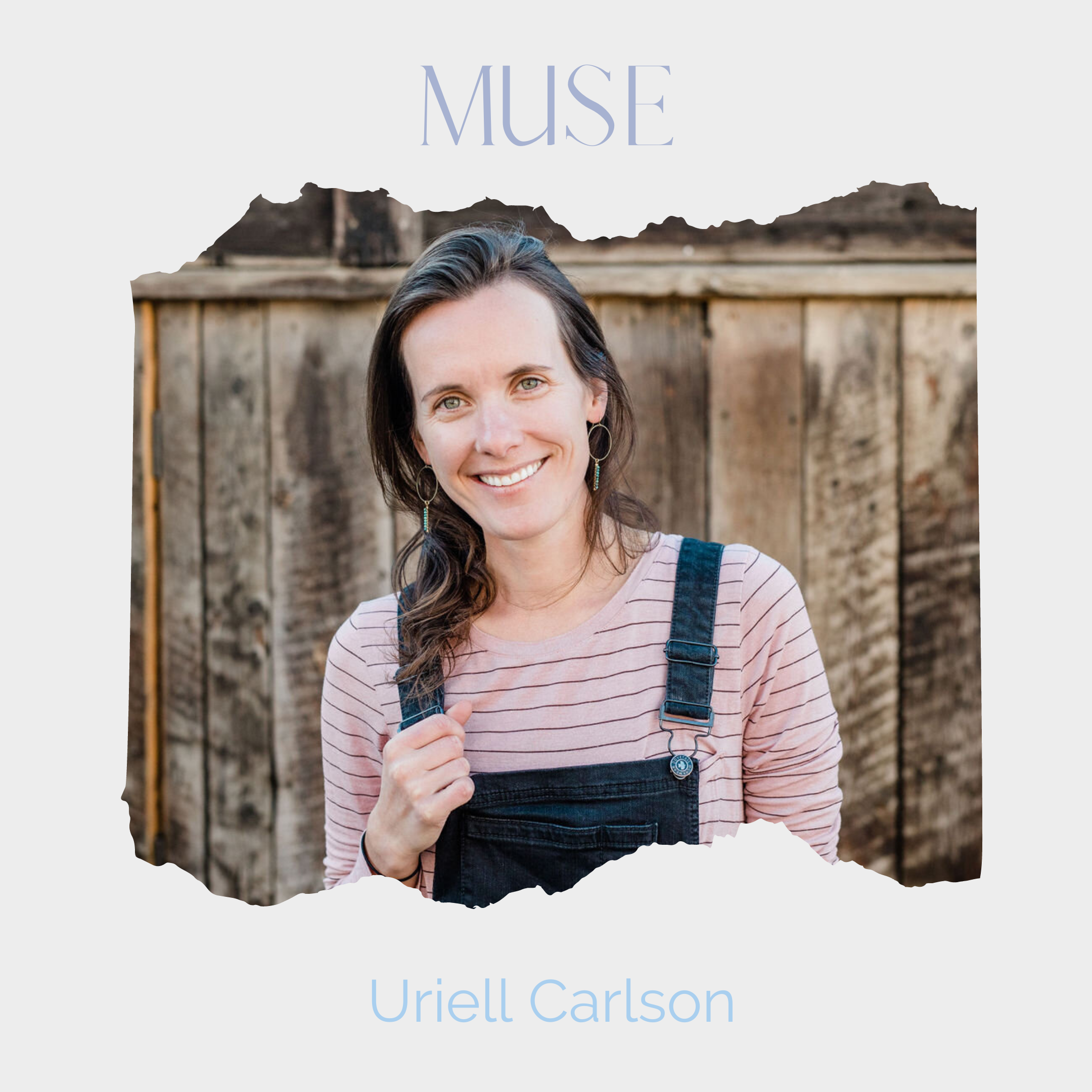 Muses: Uriell Carlson of Inner Wild Nutrition