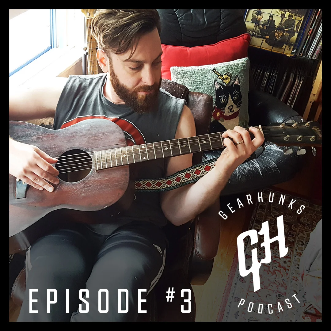 Episode 3 - Vintage Acoustics and How to Not Suck at a Jam