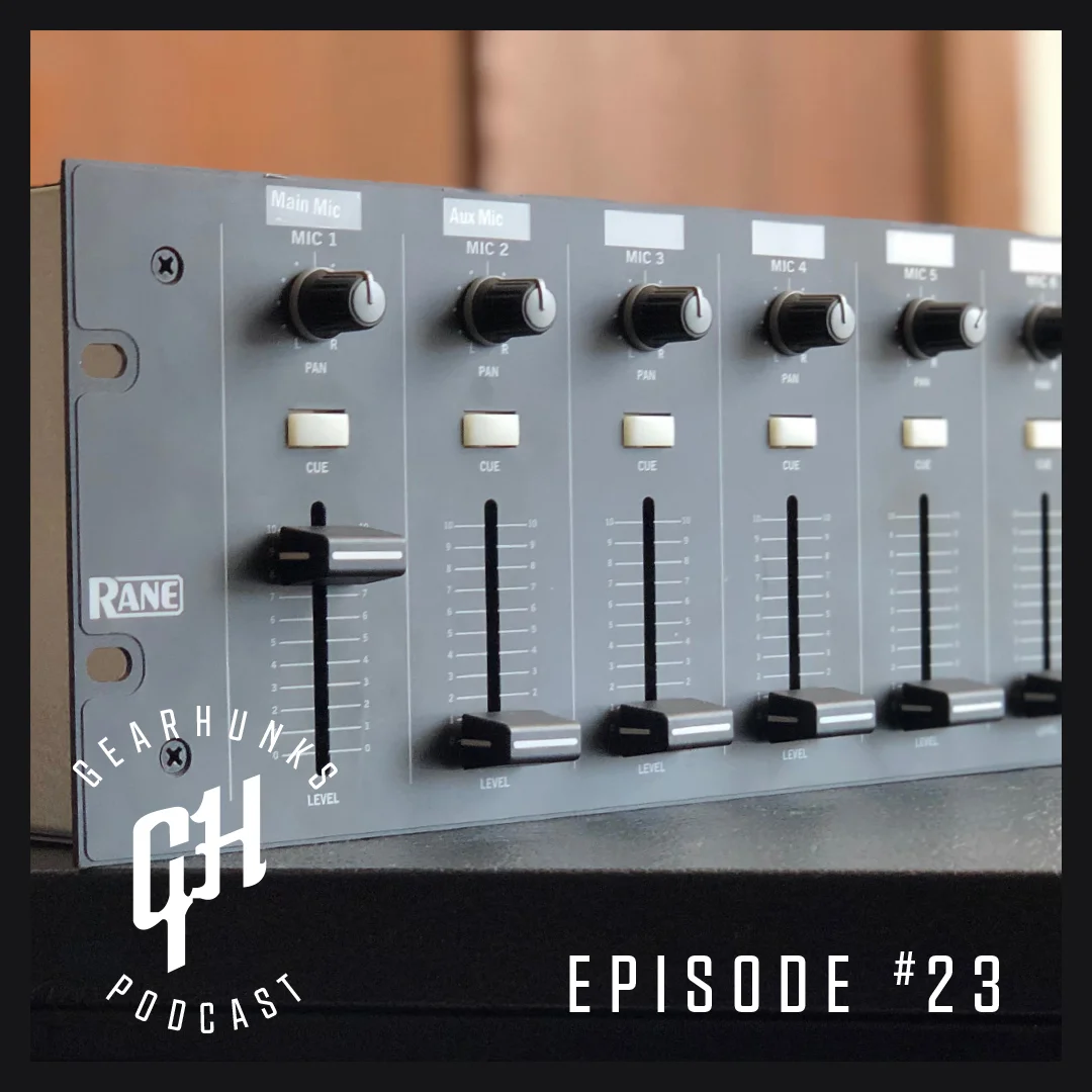 Ep. 23 - The Gearhunks Get Back to Hunkin’ Gear