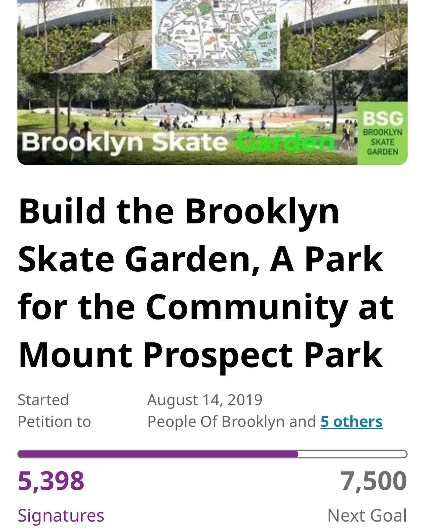 Support building the Brooklyn Skate Garden at Mount Prospect by continue to sign our petition on Change.org (link in bio) 

This petition was started originally in 2019 by @wil540_  a skate advocate and a  group of young teenagers who wanted to see a