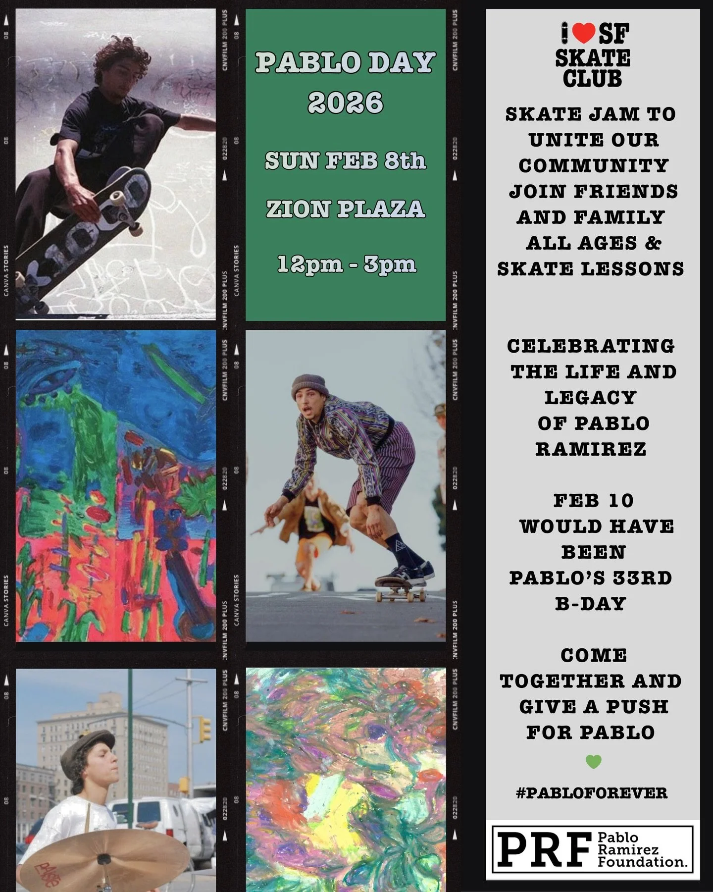 Save the Date 🛹✨ | Sunday, Feb 8th

Join SF Skate Club as we come together at Zion Skate Plaza to celebrate the life, heart, and legacy of Pablo.

Pablo believed deeply in showing up for others. He gave his time, his energy, and his love&mdash;espec
