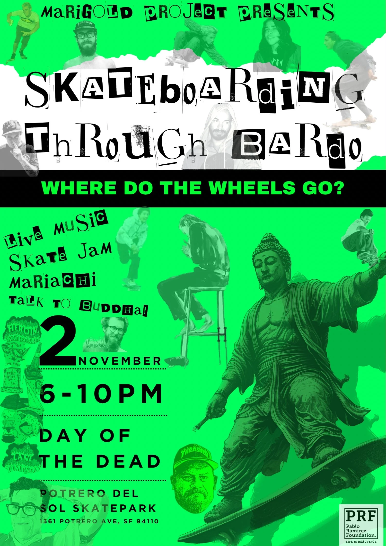 "Skateboarding through the Bardo, Where Do the Wheels Go?”