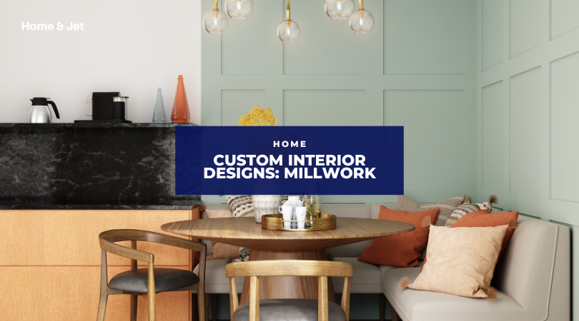 A Quick Look Into a Custom Design Like Millwork