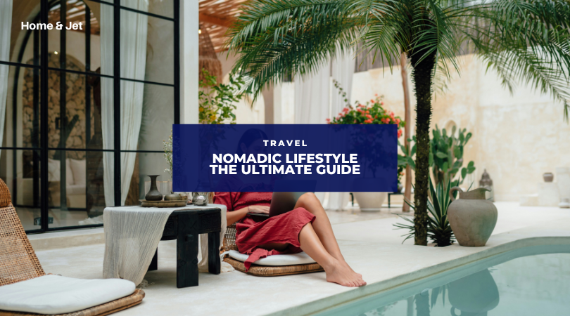 Nomadic Lifestyle: The Ultimate Guide to Building a Life Without Borders
