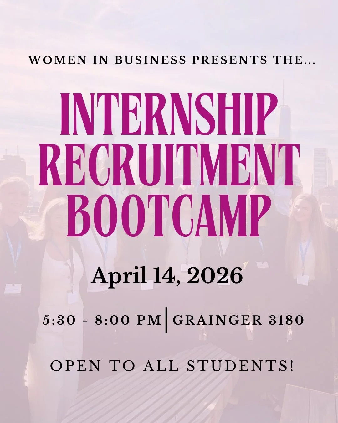 Starting to think about internships but don&rsquo;t know where to begin?
Join Women in Business for our Recruitment Bootcamp-an interactive event designed to help you navigate recruiting with confidence. Learn timelines, practice interviews, explore 