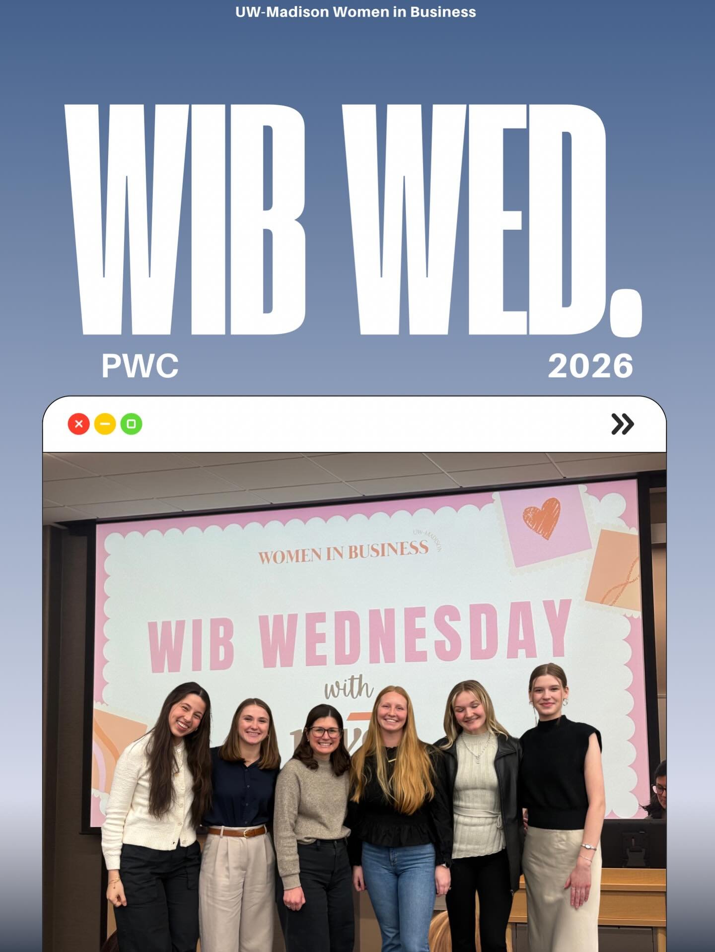 Our first WIB Wednesday of the semester was a success! Our girls were visted by representatives from PWC, who taught us about this amazing company. To end the event we heard from a panel of Wisconsin Alumni who are now PWC employees.